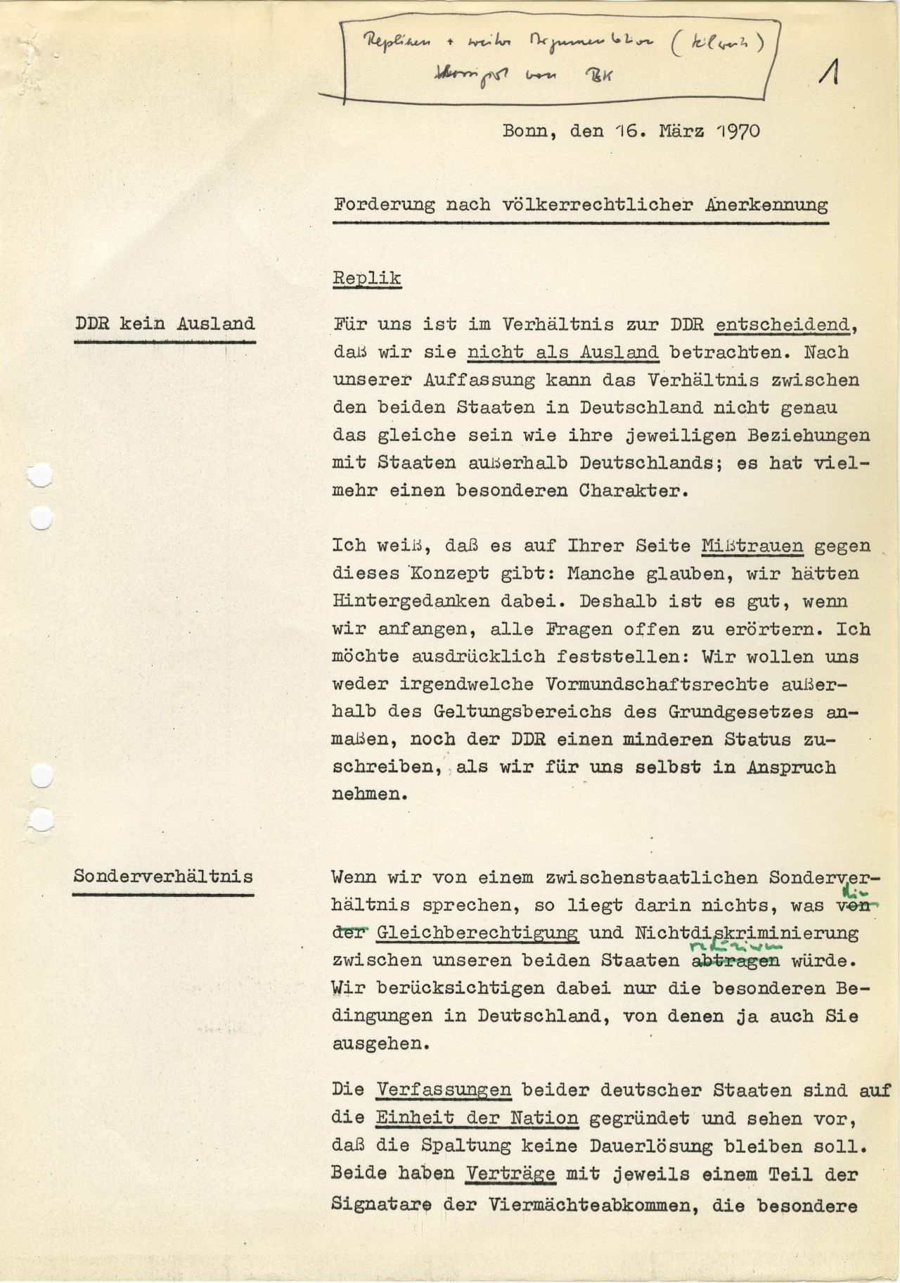 Dokument des Bundeskanzleramts, das für Bundeskanzler Willy Brandt Argumente für das deutsche-deutsche Gipfelgespräch mit dem Ministerratsvorsitzenden der Deutschen Demokratischen Republik (DDR), Willi Stoph, am 19. März 1970 in Erfurt zusammenfasst. Gegenstand sind die deutsch-deutschen Beziehungen.
