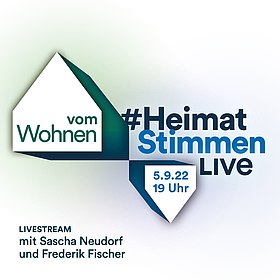 "#HeimatStimmenLive...vom Wohnen"