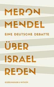 Buchcover "Über Israel reden", (c) Kiwi-Verlag