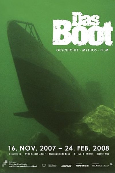 Ausstellungsplakat Das Boot - Geschichte. Mythos. Film