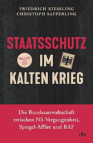Buchcover "Staatsschutz im Kalten Krieg", (c) dtv-Verlag