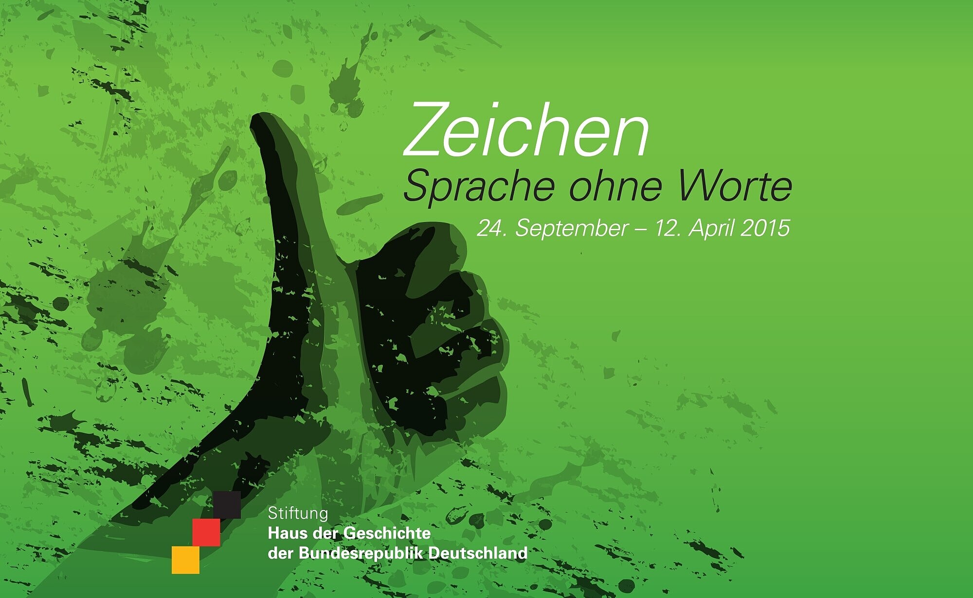 Plakat zur Ausstellung Zeichen. Sprache ohne Worte