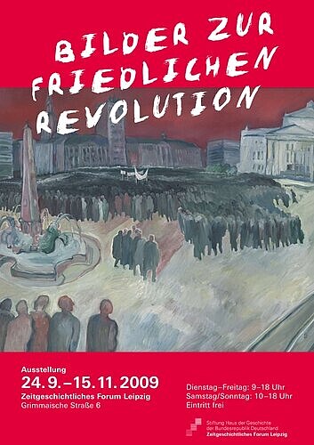 Ausstellungsplakat Bilder zur Friedlichen Revolution