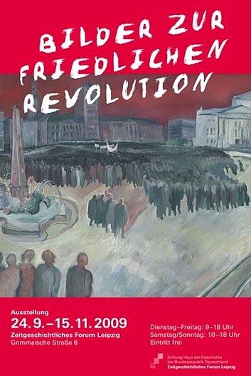 Ausstellungsplakat Bilder zur Friedlichen Revolution