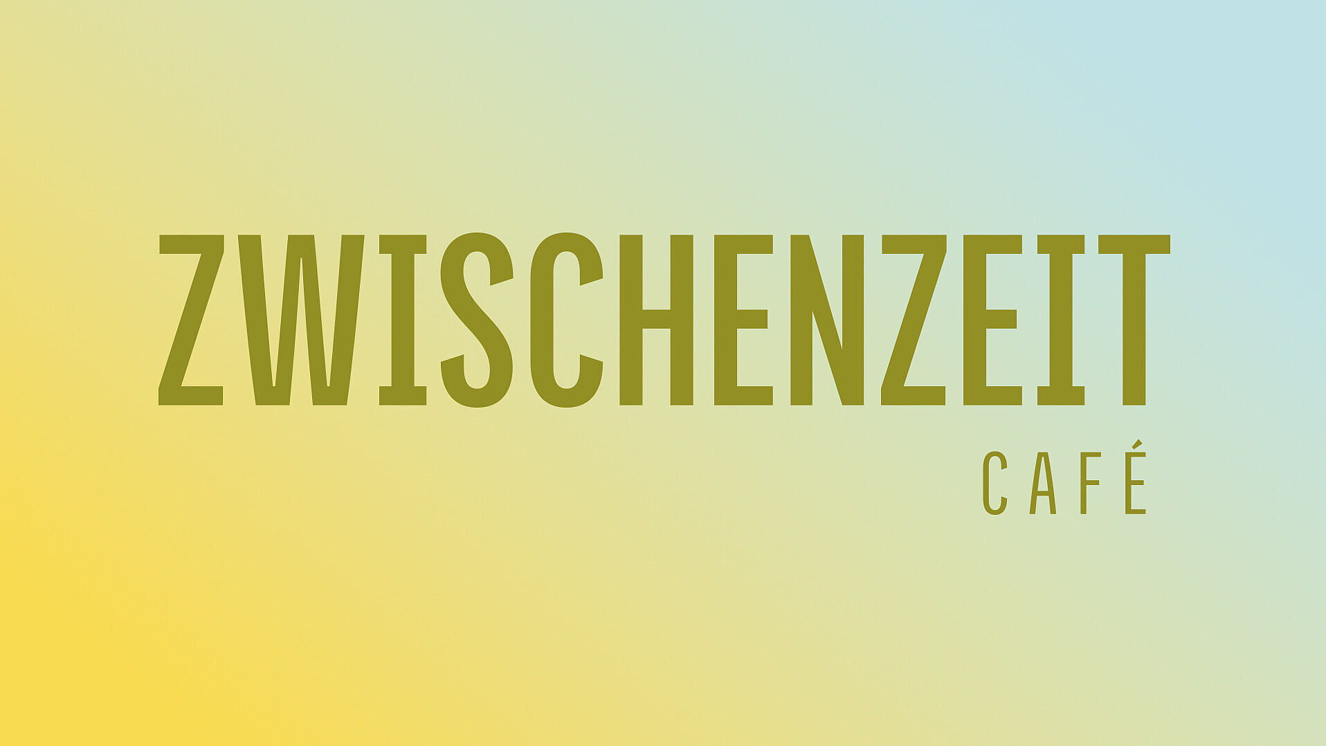 Auf gelb-blauem Hintergrund steht "Zwischenzeit - Café" 