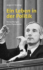 Buchcover "Ein Leben in der Politik", (c) B&S Siebenhaar Verlag