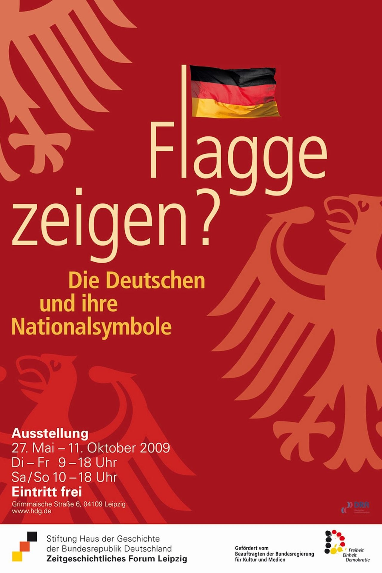 Ausstellungsplakat Flagge zeigen? Die Deutschen und ihre Nationalsymbole