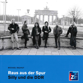 Buchcover Raus aus der Spur Silly und die DDR