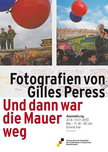 Plakat zur Ausstellung Und dann war die Mauer weg