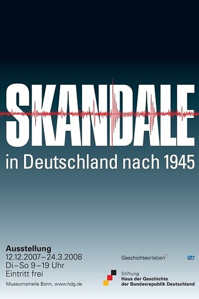 Ausstellungsplakat Skandale in Deutschland nach 1945