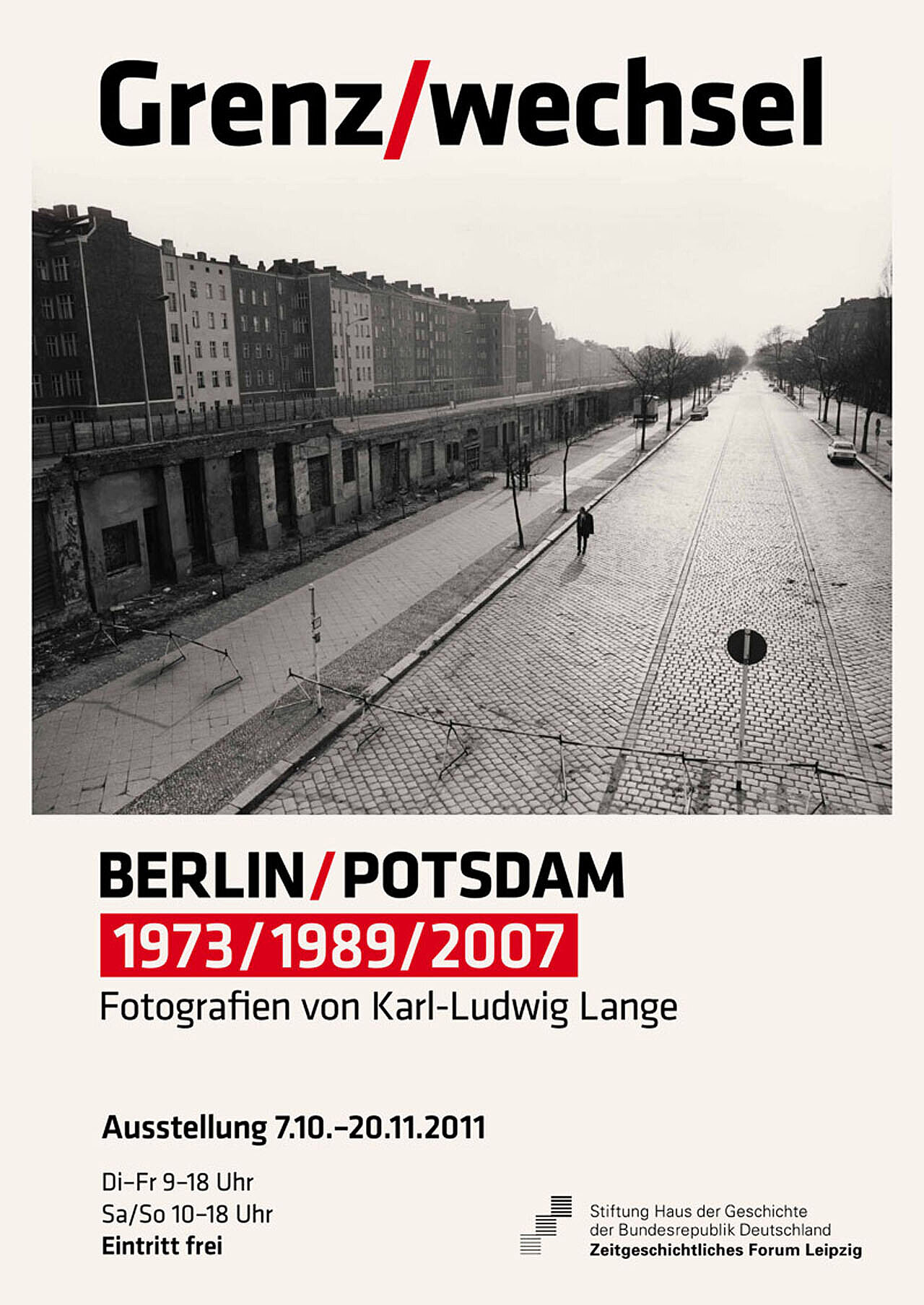 Ausstellungsplakat Grenz/wechsel. Berlin/Potsdam. 1973/1989/2007