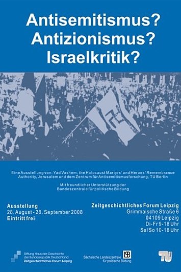 Ausstellungsplakat Antisemitismus? Antizionismus? Israelkritik?