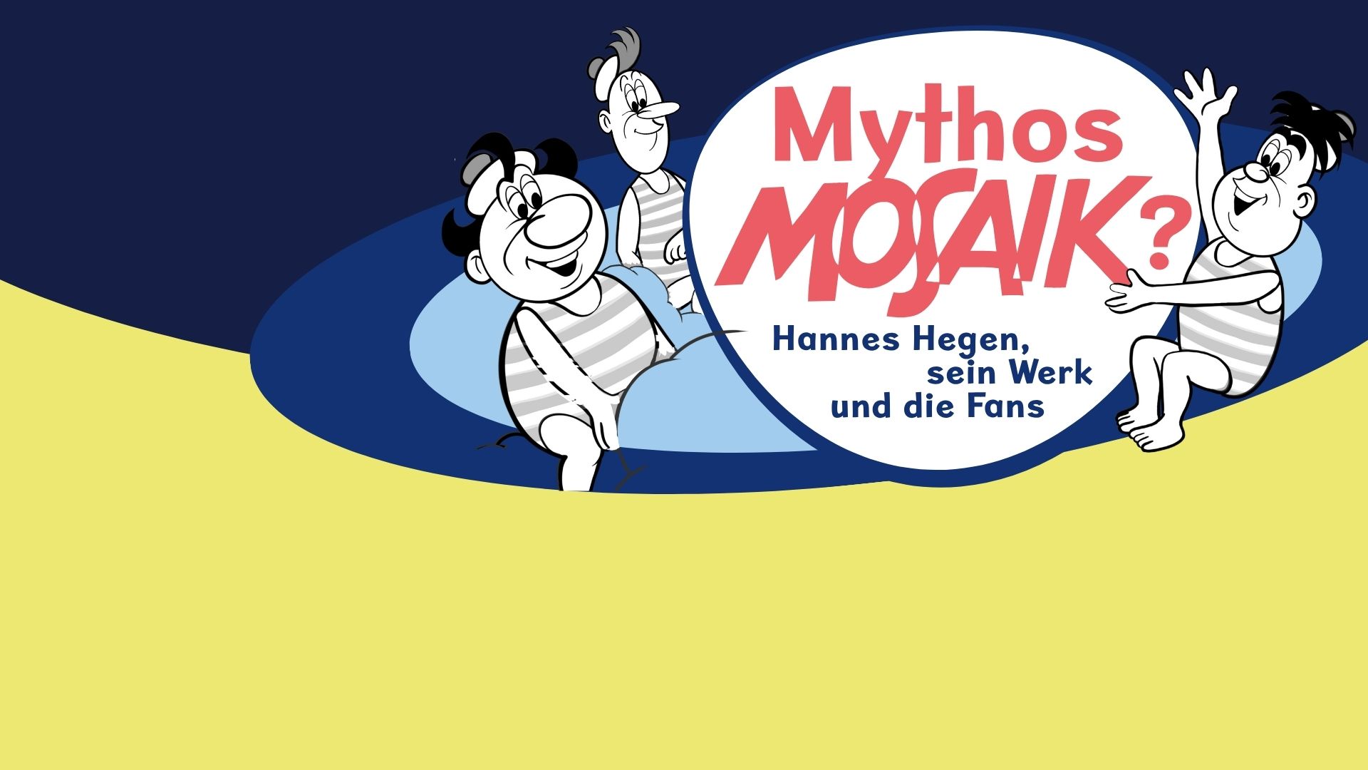 Plakatmotiv der Ausstellung "Mythos Mosaik? Hannes Hegen, sein Werk und die Fans"
