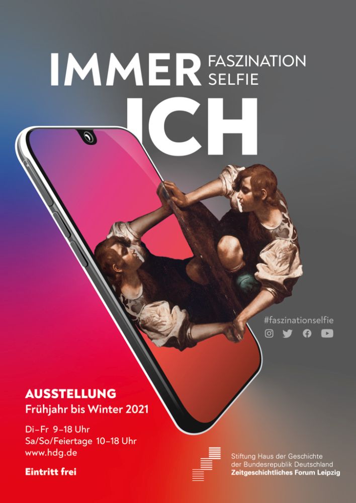 Plakat zur Ausstellung Immer ich Faszination Selfie