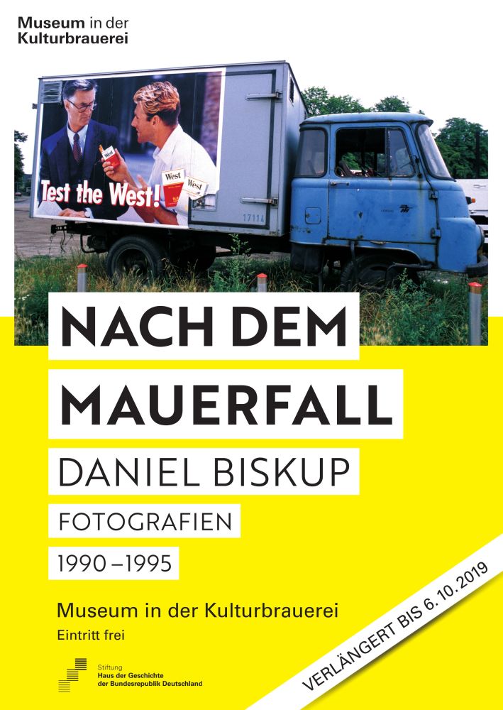Plakat zur Ausstellung "Nach dem Mauerfall"