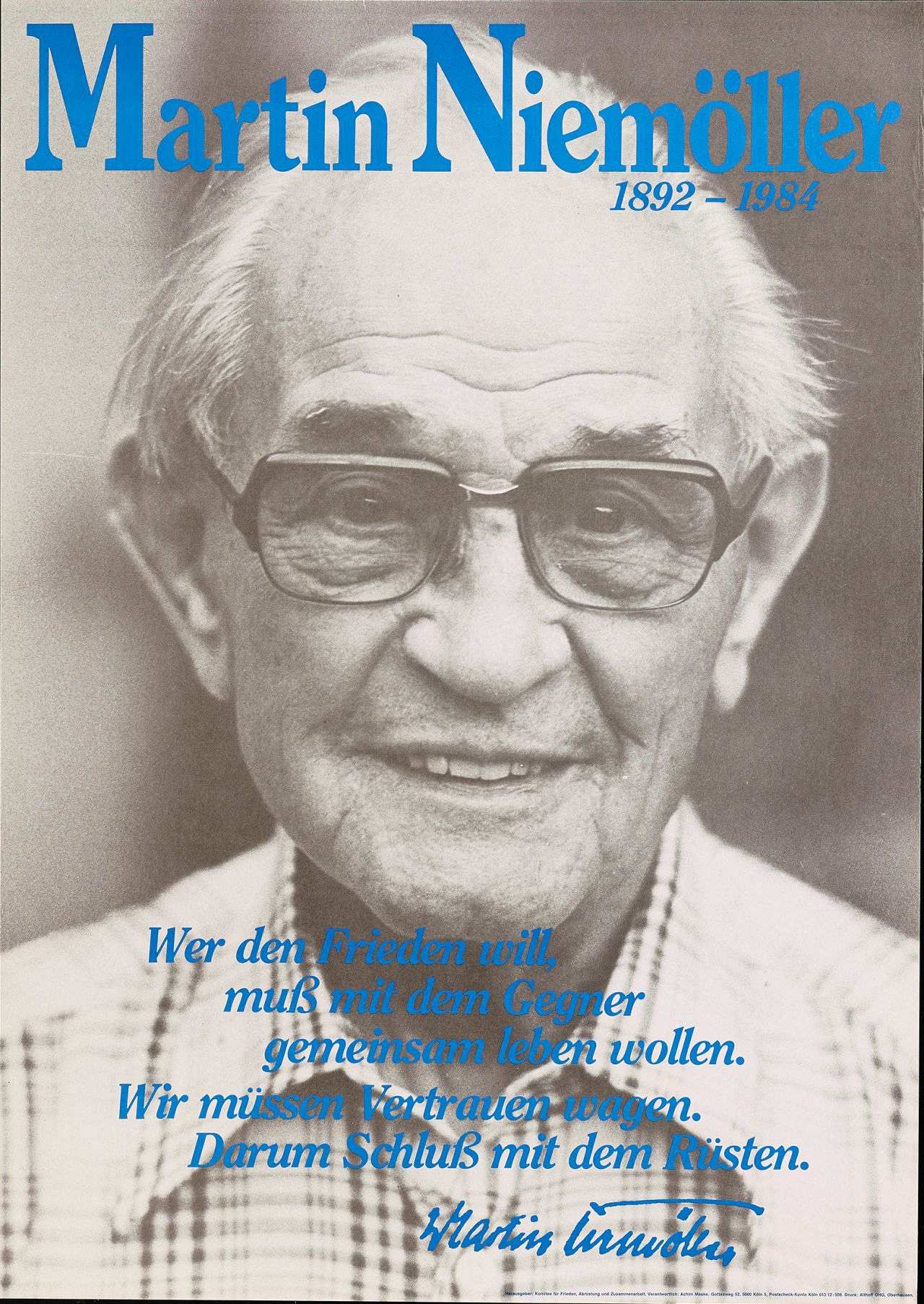 ... Abrüstung und Zusammenarbeit mit dem Konterfei von <b>Martin Niemöller</b> ... - niemoeller-martin_plakat_LEMO-4-075_dhm