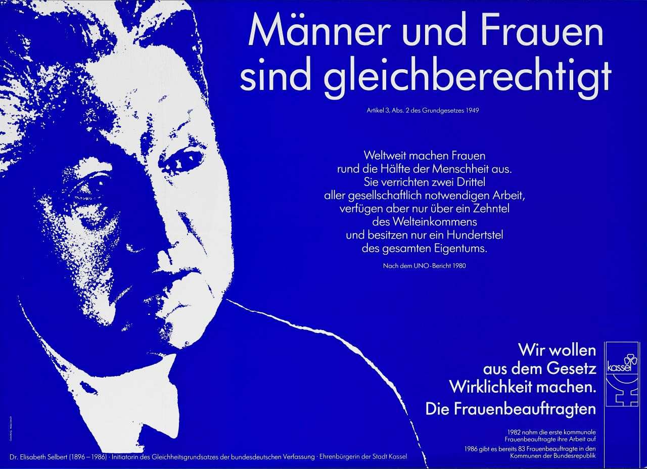 Plakat aus dem Jahr 1986 mit Porträt der Politikerin Elisabeth Selbert und dem aufgedruckten Gleichheitsgrundsatz 