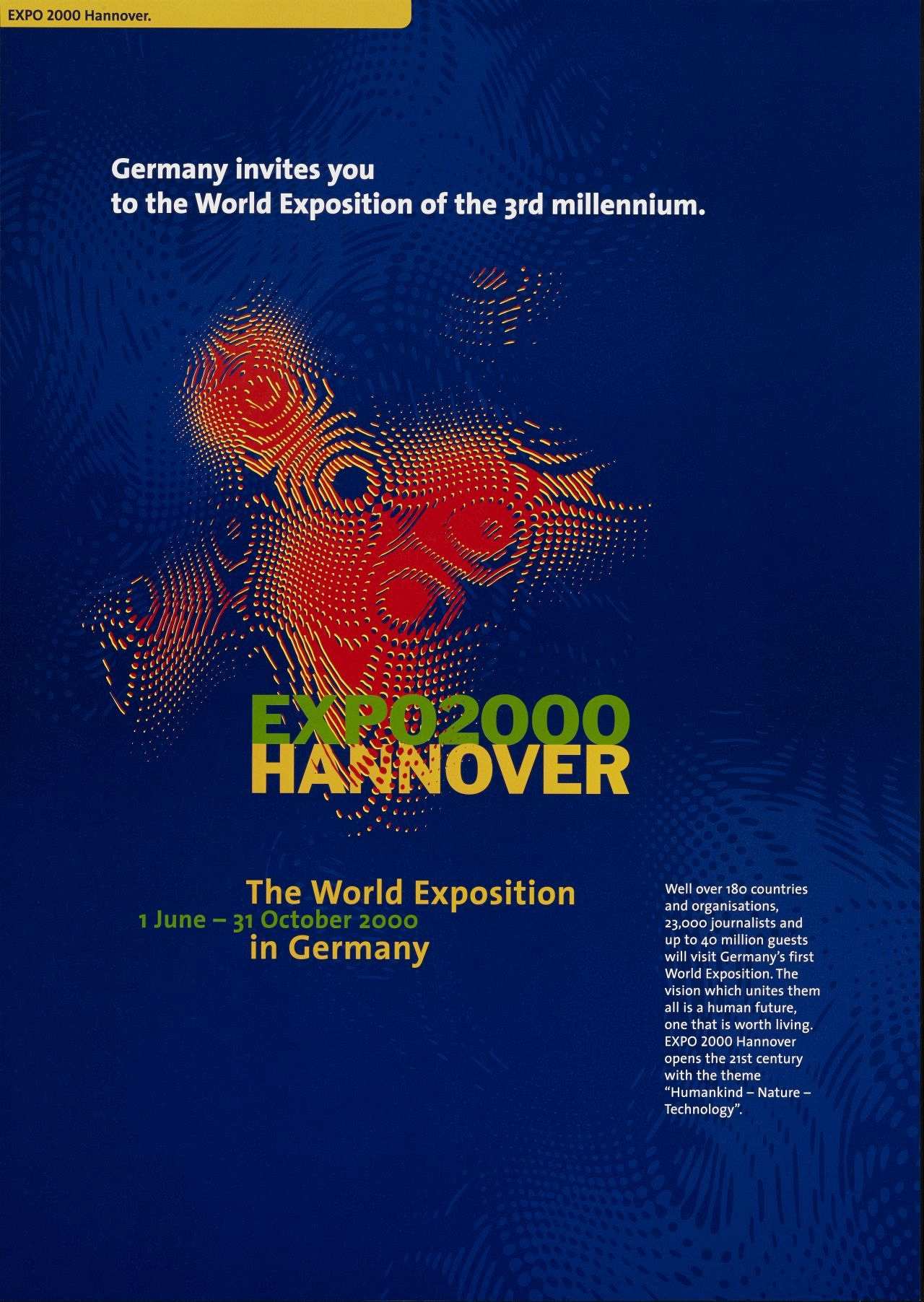 Blaugrundiges Plakat, im Zentrum rot-gelbes Expo-Logo, unten darüber geschrieben in grün-gelb ‚Expo2000 Hannover‘; oberhalb  und unterhalb weitere Informationen zur Ausstellung.