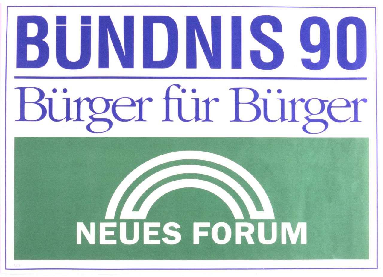 Plakat, farbiger Druck (blau, grün, weiß). Oben Text (blau): Bündnis 90, Bürger für Bürger. Unten Text (weiß) auf grünem Grund: Neues Forum.