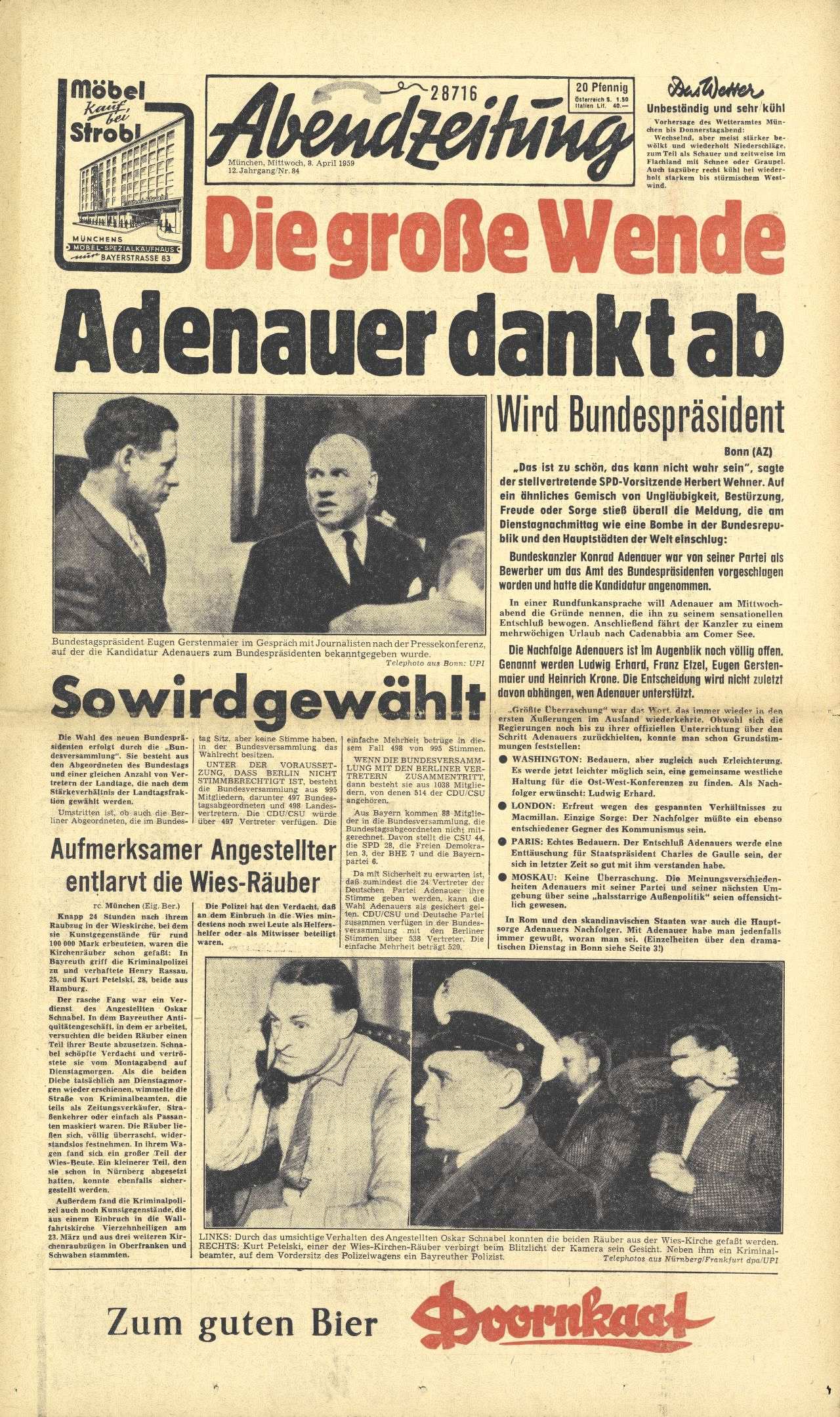 Zeitung in schmalem Hochformat, varierende Schriftgrößen und Schriftarten. Hauptschlagzeile: Die große Wende - Adenauer dankt ab! Wird Bundespräsident. Zwei weitere Schlagzeilen sowie drei Fotos auf der Titelseite.