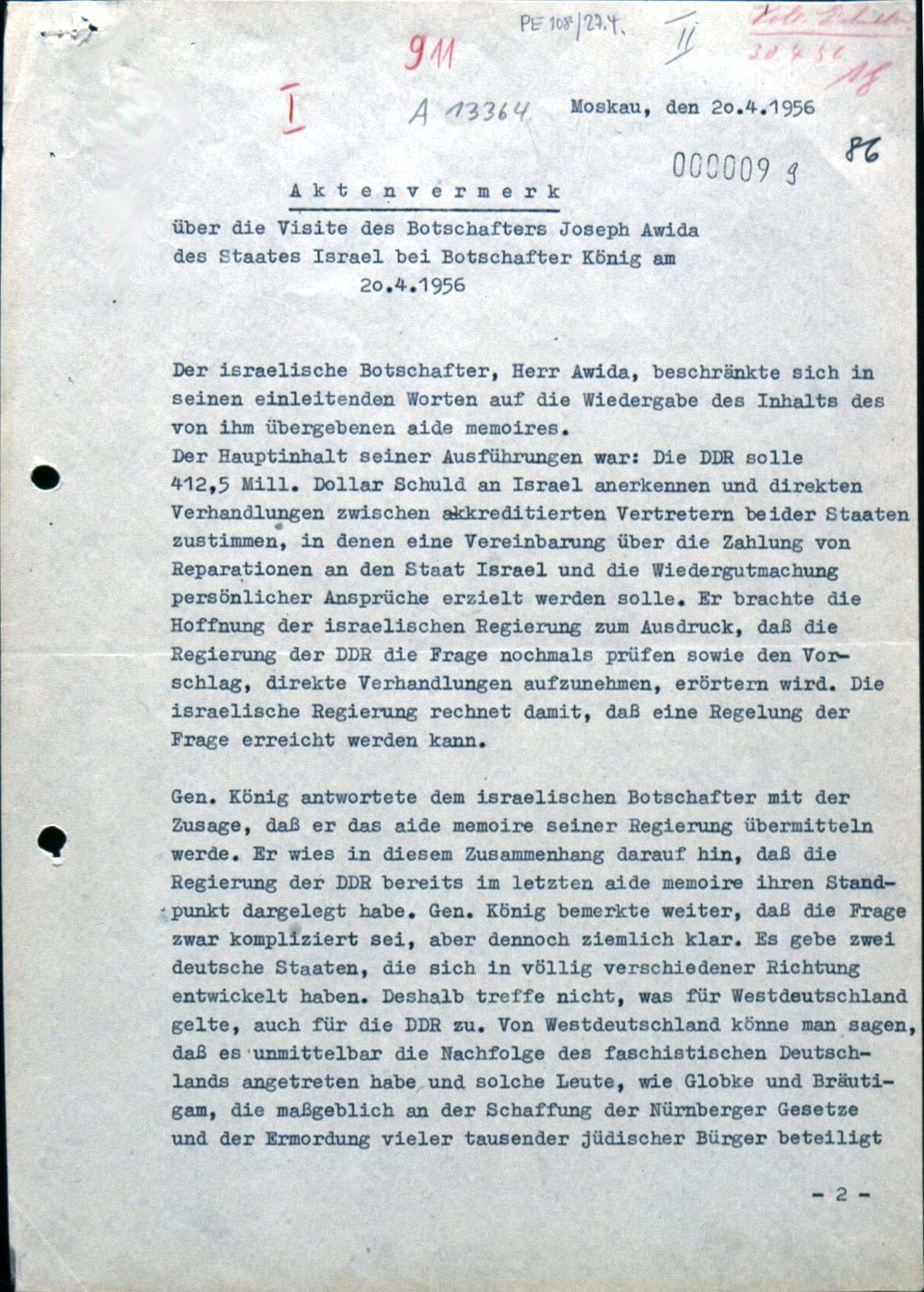 maschinenschriftlicher Aktenvermerk, 3 Seiten, Titel: 'A k t e n v e r m e r k über die Visite des Botschafters Joseph Awida des Staates Israel bei Botschafter König am 20.4.1956', gez. Krolikowski, Attaché, handschriftliche Vermerke und Hervorhebungen, verschiedene Blattnumerierungen.