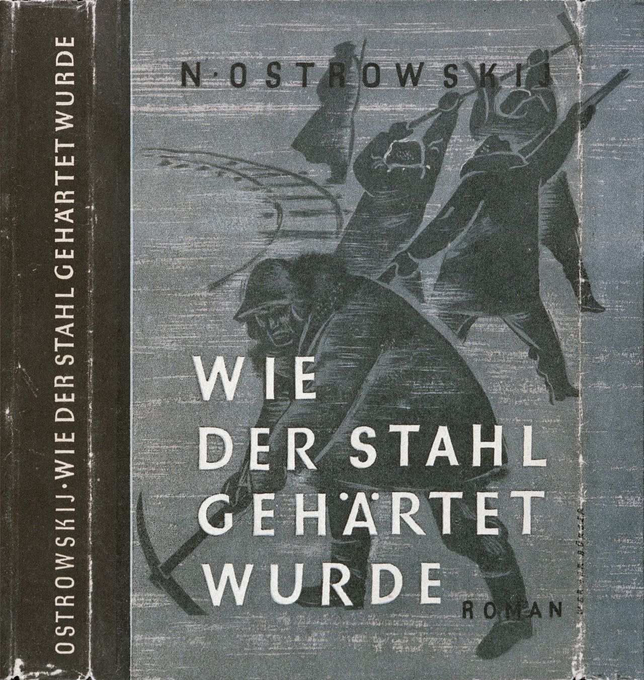 Buchcover, Nikolai Ostrowski: Wie der Stahl gehärtet wurde