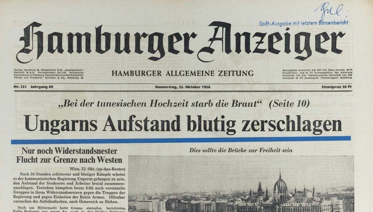 Spätausgabe des Hamburger Anzeigers vom 25.10.1956, Schlagzeile der Titelseite: Ungarns Aufstand blutig zerschlagen.