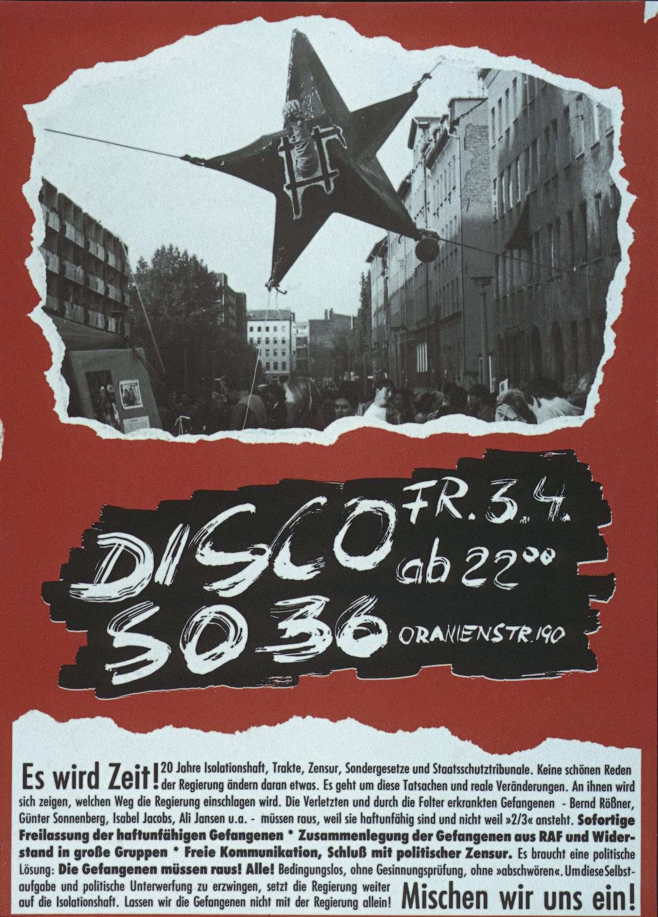 Roter Hintergrund, schwarz-weiße Abbildung: Hand ragt aus einem Stern mit Gitter, Text: Disco FR. 3.4. ab 22.00, Aufforderung Gefangene freizulassen oder zusammenzulegen.