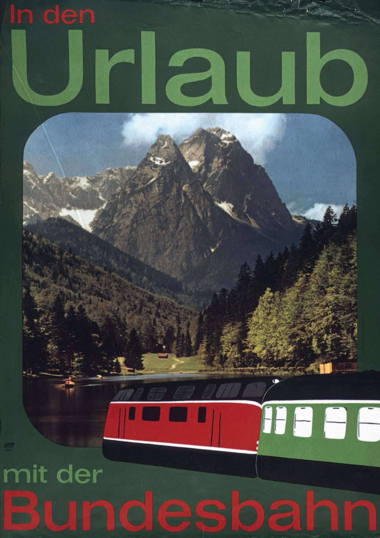 Mit diesem Plakat wirbt die Bundesbahn für Urlaubsreisen mit der Bahn.
