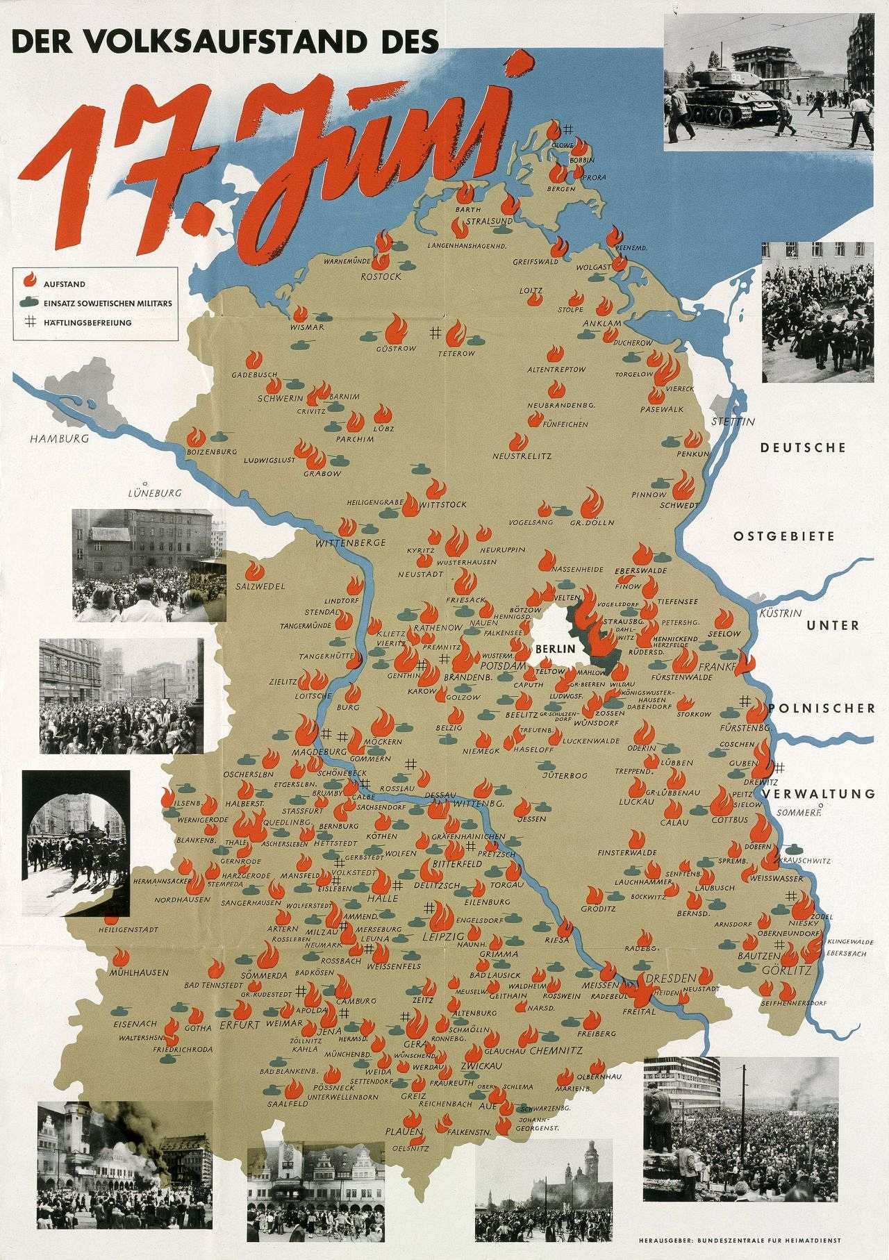 Grundfläche der DDR mit Städtenamen und den Umrissen von Berlin. Symbole: Flamme (= Aufstand), Panzer (= Einsatz sowjetischen Militärs), Gitter (= Häftlingsbefreiung). Schwarz-Weiß-Fotos vom Aufstand. Plakat-Überschrift: Der Volksaufstand des 17. Juni.