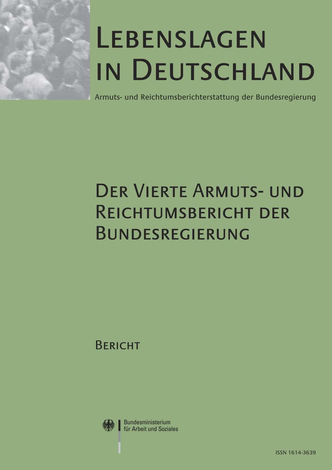 Der Armuts- und Reichtumsbericht der Bundesregierung