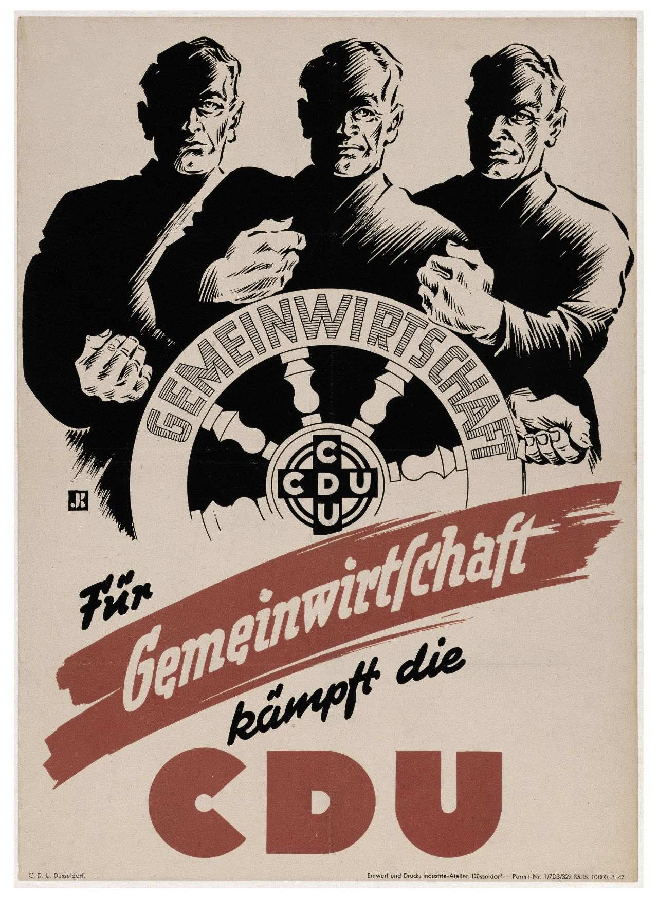 Bräunliches Plakat mit der Abbildung dreier Männer, die ein Steuerrad halten. Auf dem Steuerrad: Gemeinwirtschaft CDU (schwarz-weiße Zeichnung). Darunter: Für Gemeinwirtschaft kämpft die CDU.