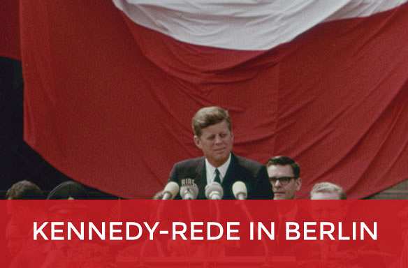 Kennedy-Rede in Berlin