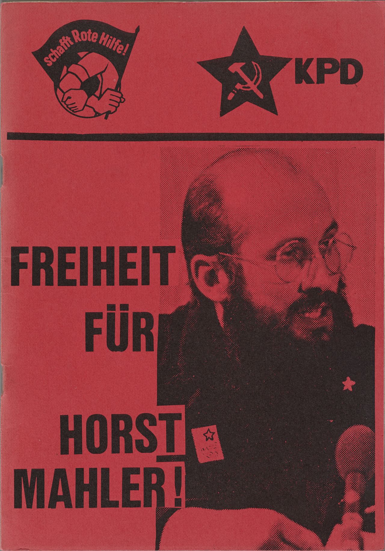 Plakat der Roten Hilfe e.V., welches die Haftentlassung des RAF-Mitgliedes Horst Mahlers fordert.