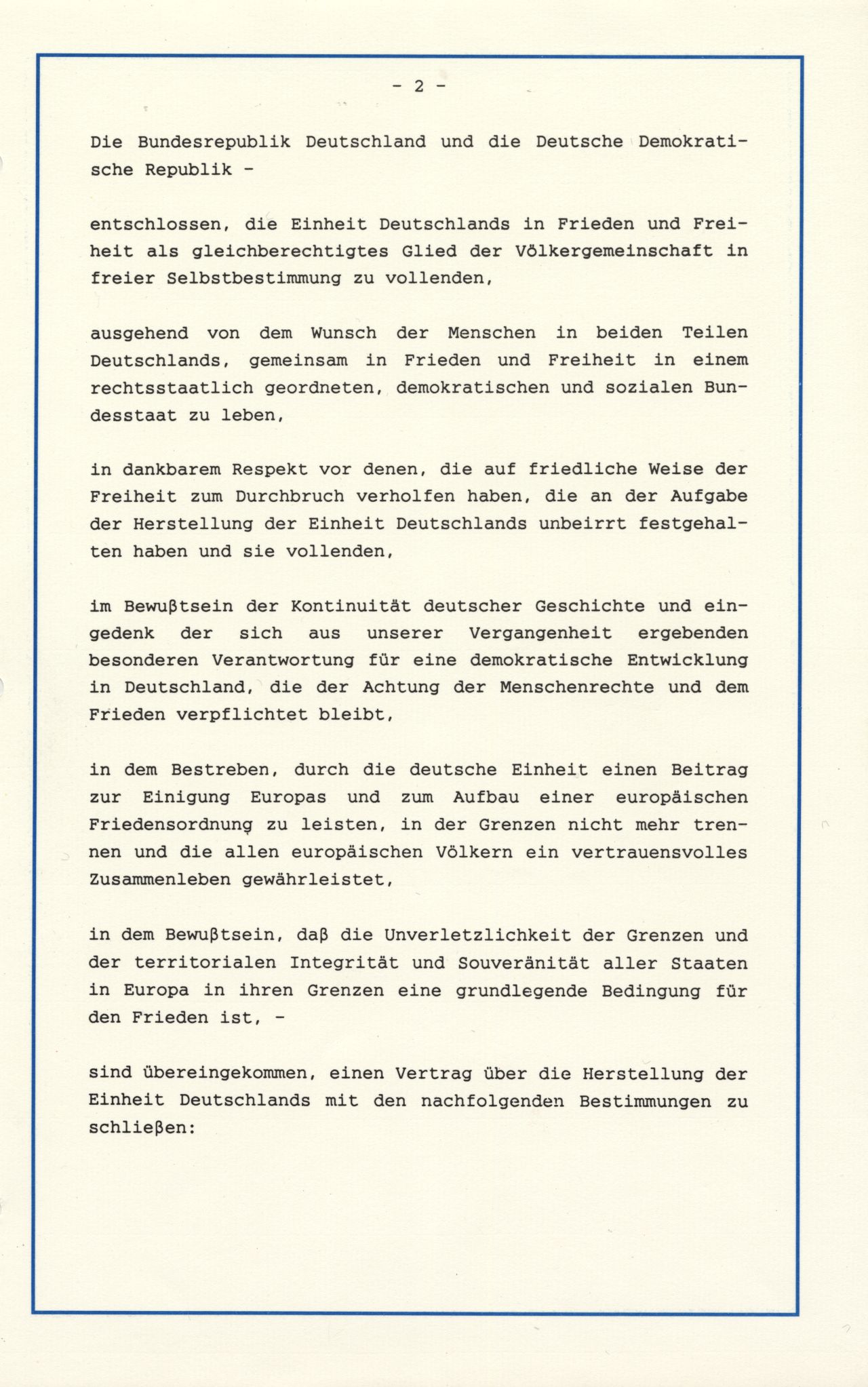 In einer dunkelblauen Mappe mit dem Bundesadler (Goldprägung) auf der Vorderseite befindet sich der Vertrag zwischen der Bundesrepublik Deutschland und der Deutschen Demokratischen Republik über die Herstellung der Einheit Deutschlands.