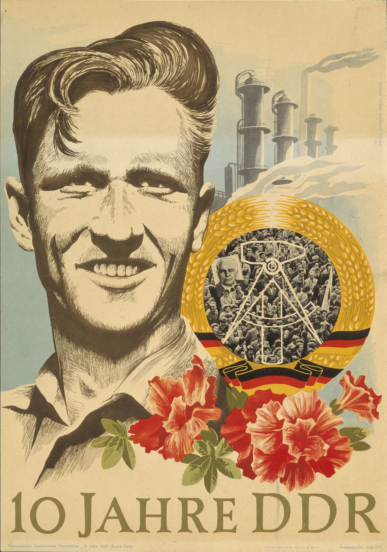 Farbige Zeichnung: Männerporträt, im Hintergrund Fabrikanlage, davor DDR-Emblem und Blumen. Unten Schriftzug: 10 Jahre DDR