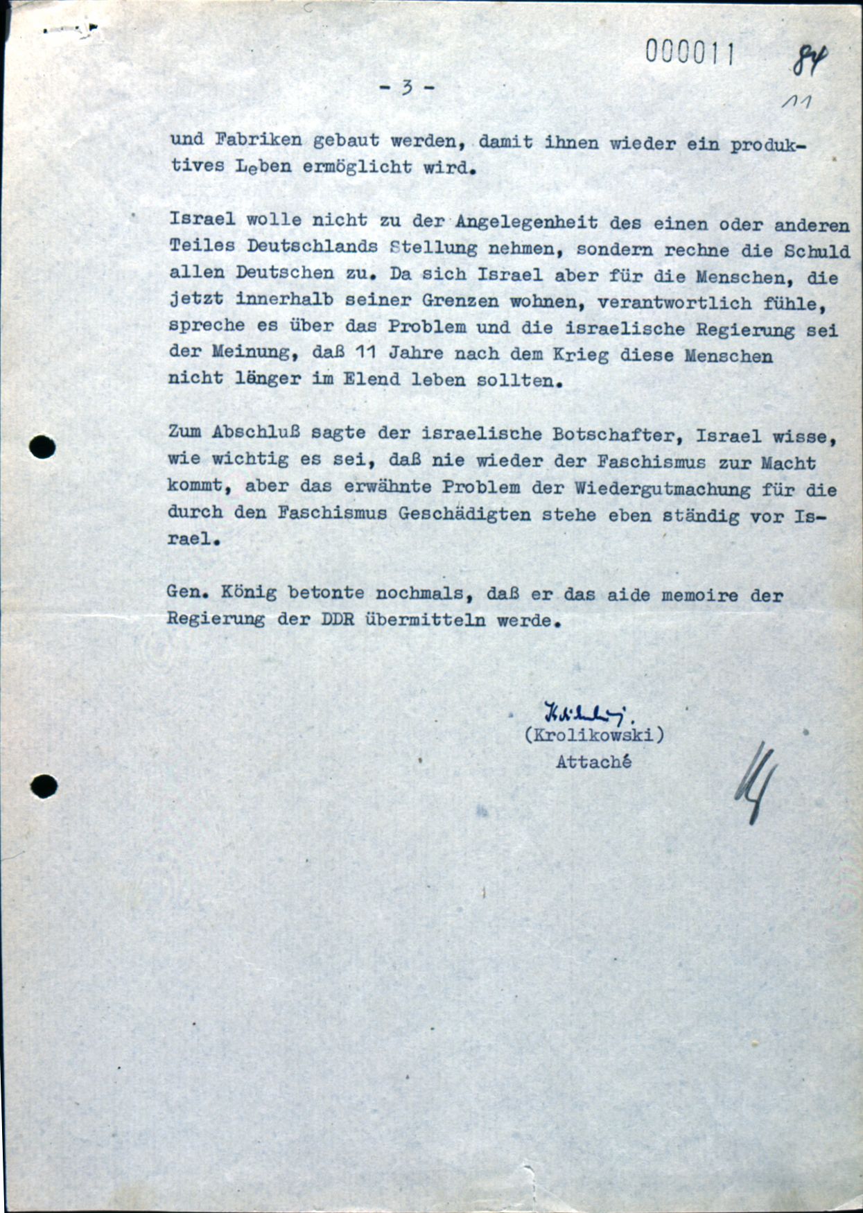 maschinenschriftlicher Aktenvermerk, 3 Seiten, Titel: 'A k t e n v e r m e r k über die Visite des Botschafters Joseph Awida des Staates Israel bei Botschafter König am 20.4.1956', gez. Krolikowski, Attaché, handschriftliche Vermerke und Hervorhebungen, verschiedene Blattnumerierungen.