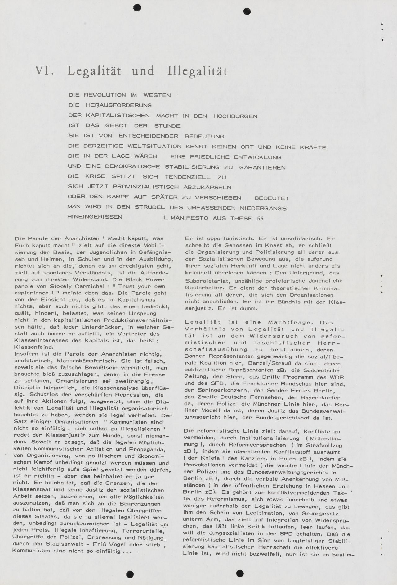 Sieben geheftete Blätter, beidseitig bedruckt; Vorderseite: Zwischen uns und dem Feind einen klaren Trennungsstrich ziehen! Mao; darunter RAF-Symbol (Maschinenpistole mit Abkürzung RAF); unten: Rote Armee Fraktion: Das Konzept Stadtguerilla.