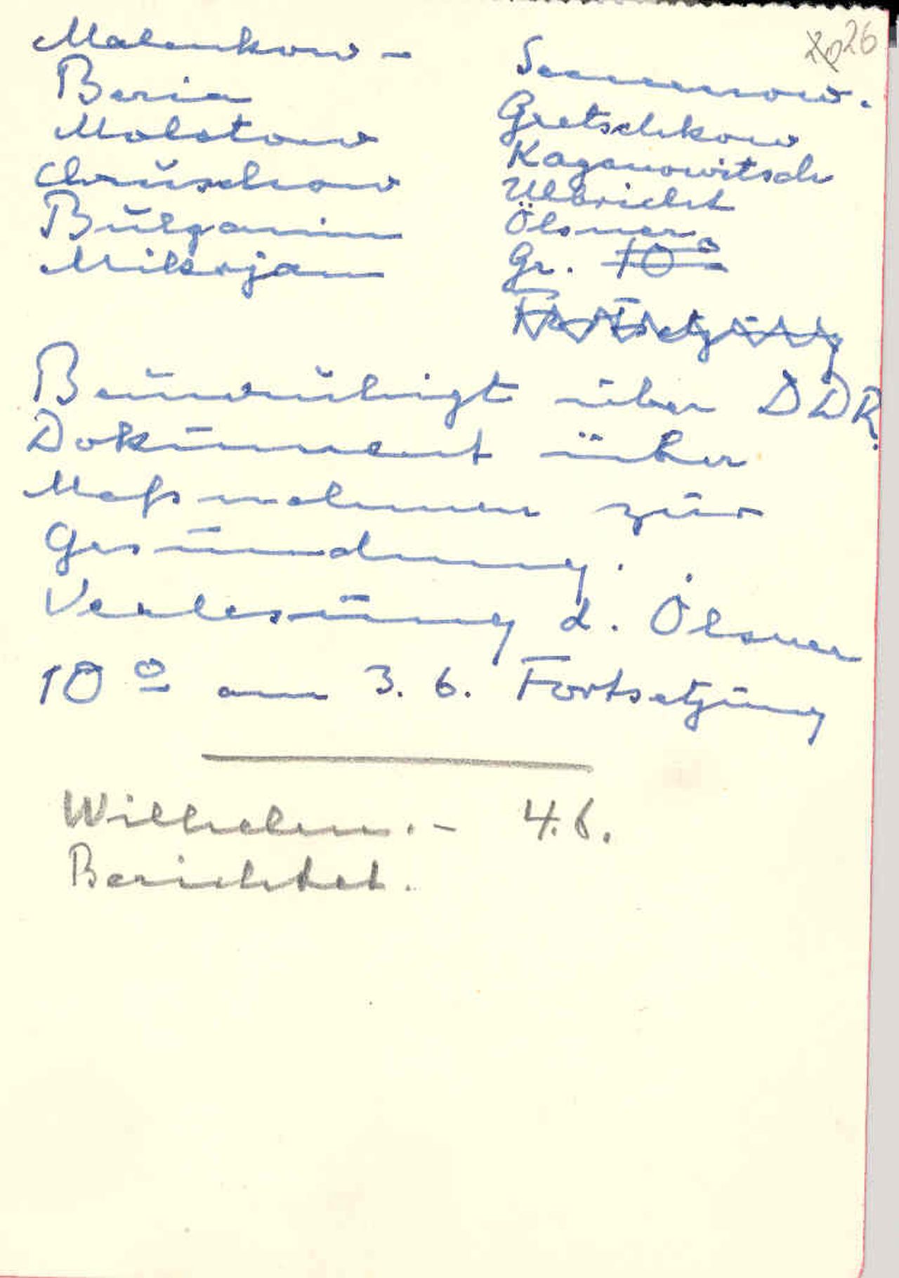 Notizen des Ministerpräsidenten der Deutschen Demokratischen Republik (DDR), Otto Grotewohl, über ein Treffen von führenden Mitgliedern des SED-Regimes mit der sowjetischen Führung in Moskau am 2. Juni 1953. 