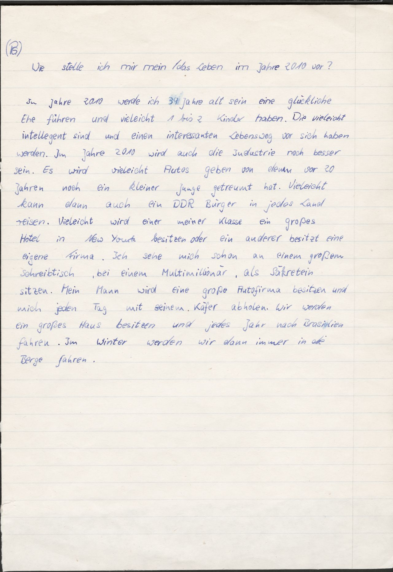 Wovon träumen Jugendliche in der DDR? Was wünschen sie sich für ihre Zukunft? Dieser Schulaufsatz einer 15-jährigen Magdeburgerin aus dem Jahr 1985 erzählt davon. Er zeigt beispielhaft, wie groß die Kluft zwischen staatlichem Erziehungsanspruch und der Lebenswirklichkeit der Menschen in der DDR ist: die hier beschriebenen Sehnsüchte nach Reisefreiheit, einem eigenen Haus und finanziellem Wohlstand haben nur wenig mit den offiziellen Parolen der SED gemein.