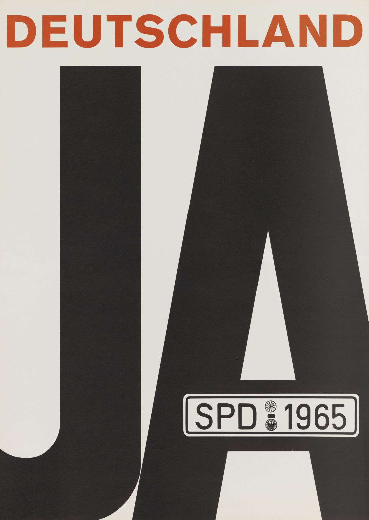Wahlplakat der SPD. Auf weißem Grund in schwarzer und roter Schrift der Plakattext sowie ein Autokennzeichen mit der Aufschrift: SPD - 1965. 
