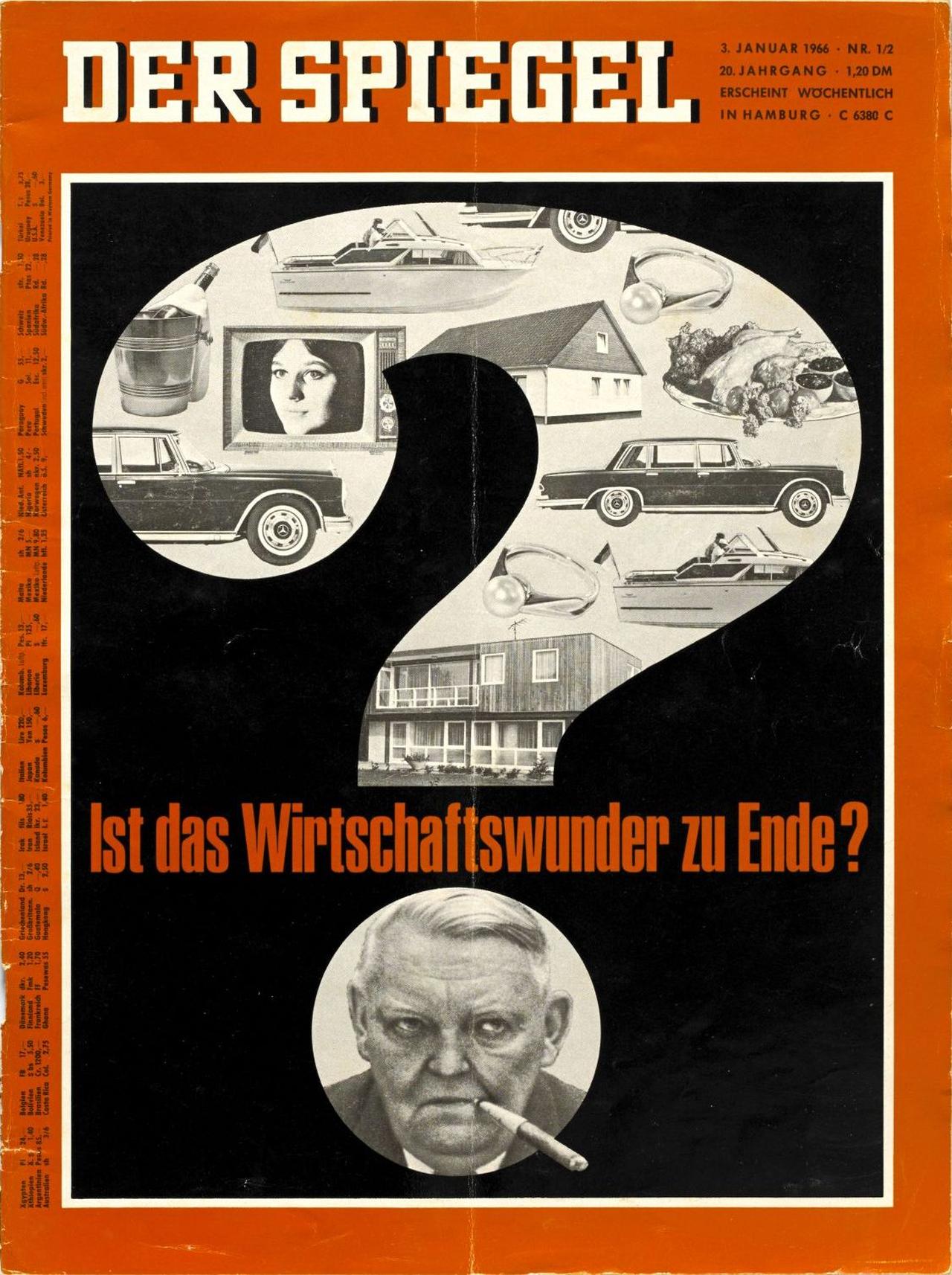 Der Spiegel-Titel vom 3. Januar 1966 zeigt ein großes Fragezeichen. Im oberen Teil des Fragezeichens sind verschiedene Konsumgüter wie Fernseher und Autos zu sehen. Im Punkt des Fragezeichen ist Ludwig Erhards Gesicht zu sehen. Zwischen oberem Teil und Punkt steht: 