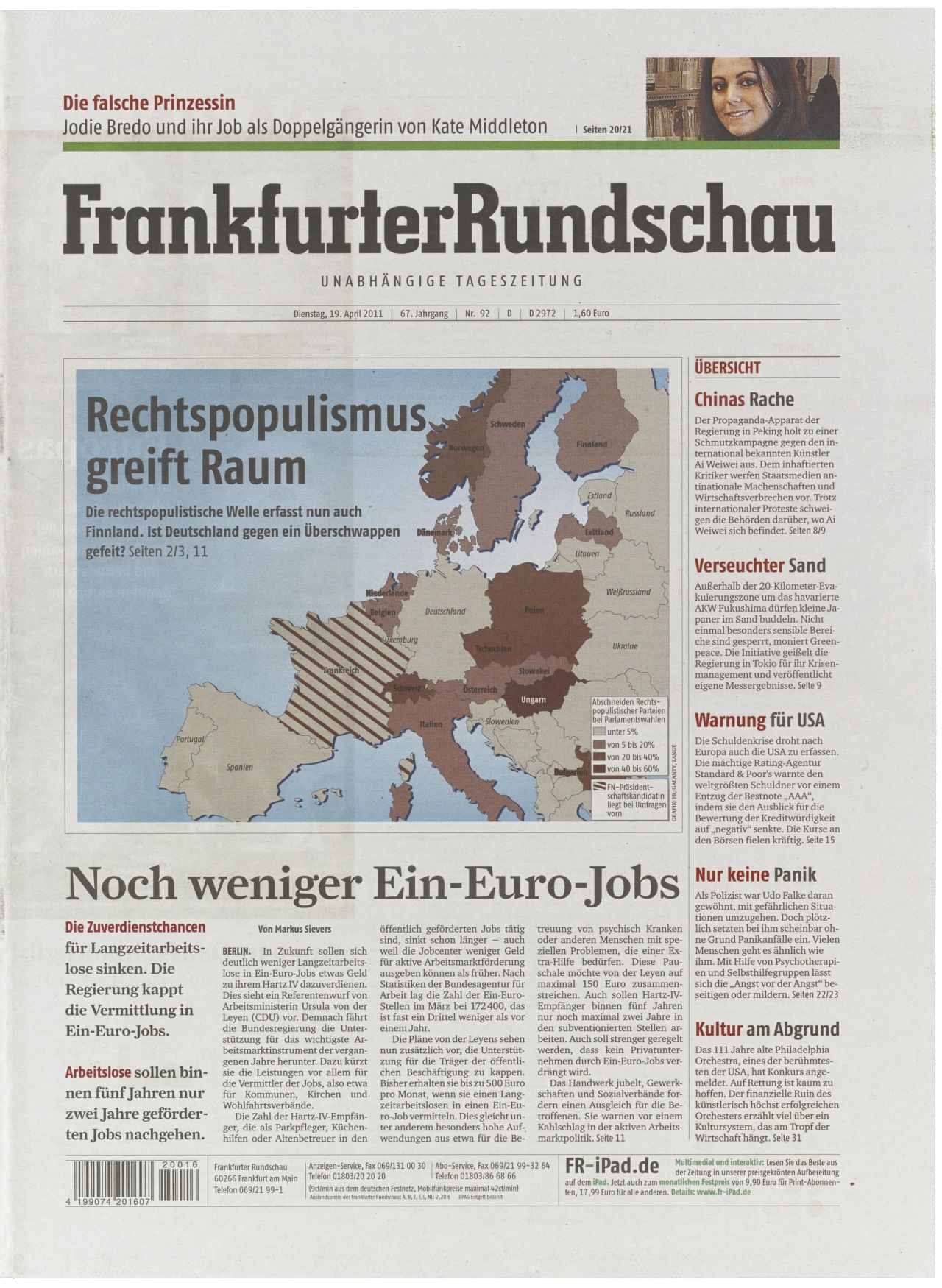 Titelseite der Tageszeitung Frankfurter Rundschau vom 19.04.2011. Hauptschlagzeile auf der Titelseite: Rechtspopulismus greift Raum. Die rechtspopulistische Welle erfasst nun auch Finnland. Ist Deutschland gegen ein Überschwappen gefeit? Farbige Grafik des europäischen Teils der Weltkarte. Das Meer ist hellblau gefärbt und die Länder in abgestuften Brauntönen, die den jeweiligen prozentualen Anteil rechtspopulistischer Parteien bei den letzten Wahlen darstellen. Frankreich ist braun gestreift zur Verdeutlichung des Umstands, daß Präsidentschaftskandidatin Marine Le Pen vom Front Nationale bei den nächsten Wahlen Präsidentin werden könnte.