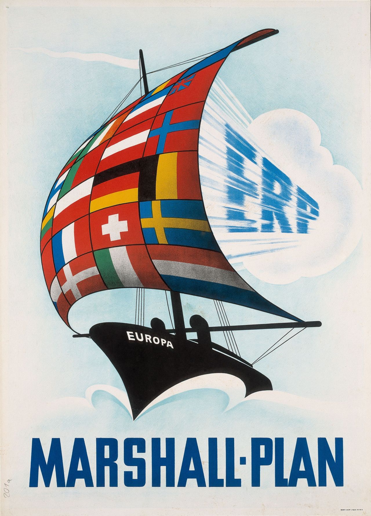 Segelschiff, namens Europa, auf dessen Segel europäische Flaggen abgebildet sind. Der hineinblasende Wind trägt den Schriftzug 'ERP'. Unter Zeichnung Schriftzug 'Marshall-Plan'.