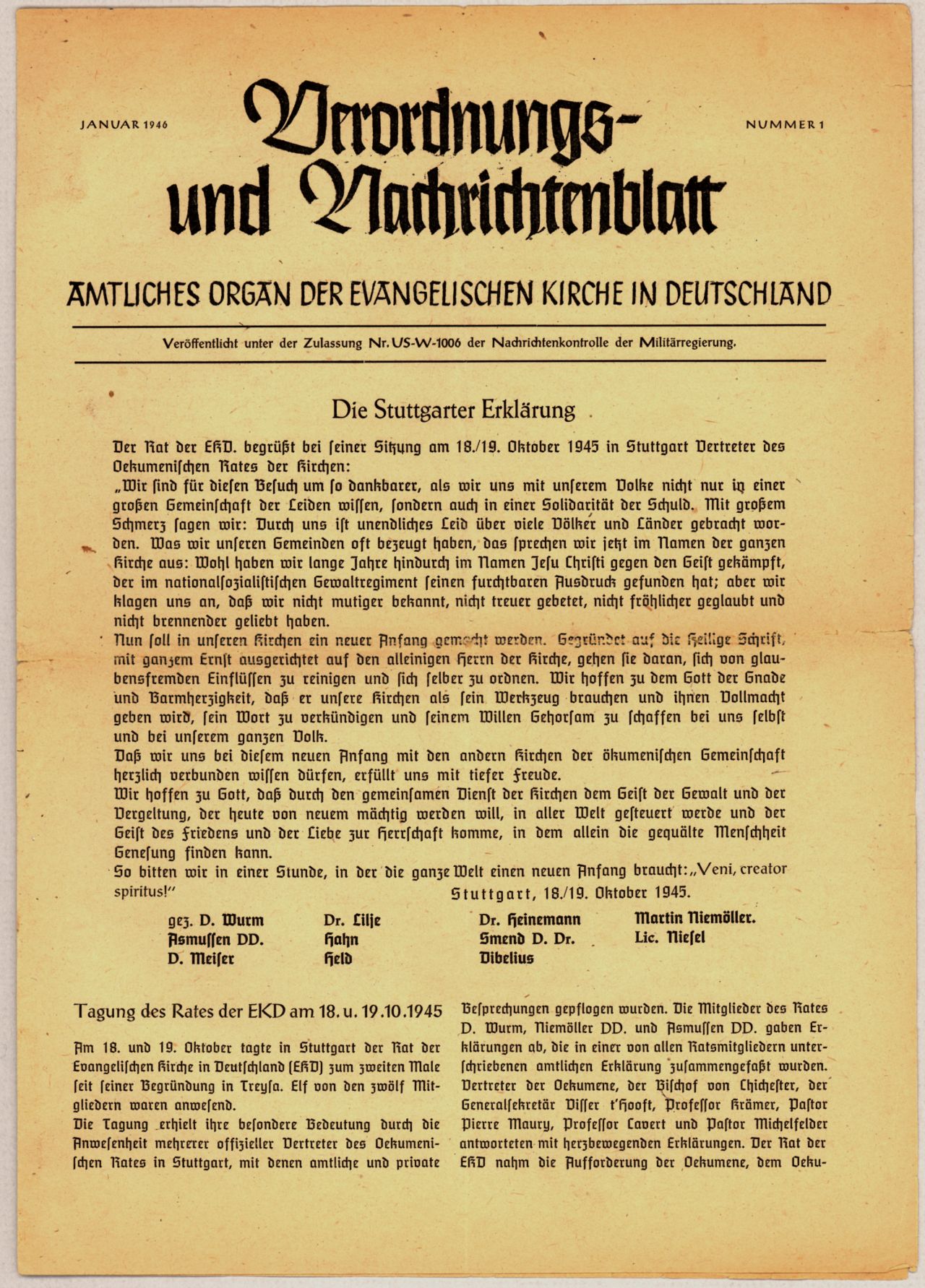 Schulderklärung vom 19. Oktober 1945 der Evangelischen Kirche in Deutschland: Bräunlich-weißes Faltblatt. Im Kopf: Verordnungs- / und Nachrichtenblatt / Amtliches Organ der evangelischen Kirche in Deutschland / Nummer 1 / Veröffentlicht unter der Zulassung Nr.Us-W-1006 der nachrichtenkontrolle der Militärregierung. / Die Stuttgarter Erklärung.