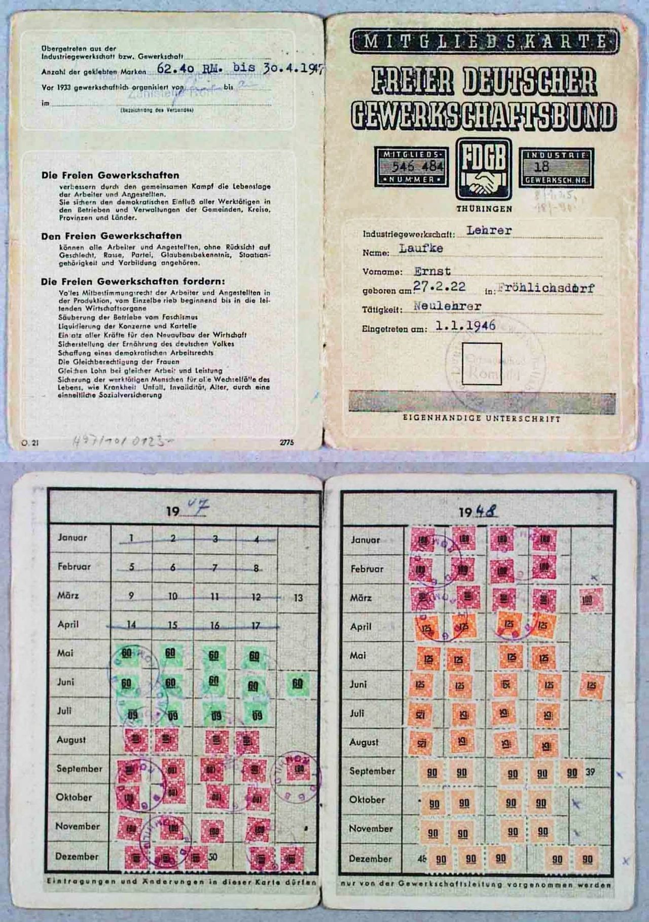 Klappkarte, DIN A 6, Druck, schwarz auf grau; 
Deckblatt: s. Bez., Mitgliedsnr. 546484, Industriegewerkschaftsnr. 18, zwischen den Nummern das FDGB-Emblem; darunter Personendaten (Industriegewerkschaft: Lehrer, Name: Laufke, Vorname: Ernst, geboren am: 27.2.22, in: Fröhlichsdorf, Tätigkeit: Neulehrer, eingetreten am: 1.1.1946) und Stempel des FDGB Römhild, Unterschrift des Mitglieds fehlt; innen geklebte Beitragsmarken (rot, grün, orange) 1947 bis 1948; letzte Seite Angaben zu bisher gezahlten Beiträgen und Text zu Sinn und Zweck der Gewerkschaften.